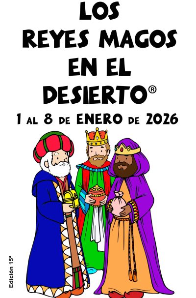 Los Reyes Magos en el desierto Enero 2026