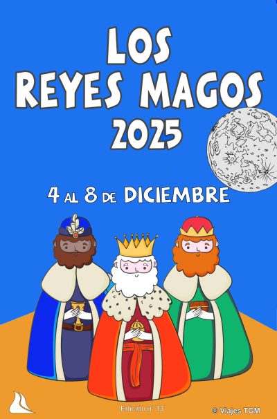 Los Reyes Magos Diciembre 2025